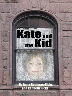 cover image of Kate and the Kid